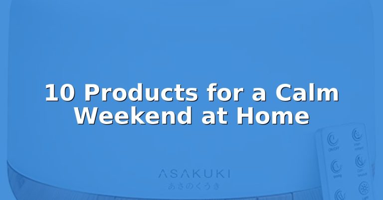 Feeling burned out? Relax this weekend with these finds